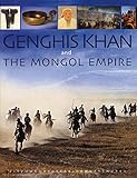 Genghis Khan and the Mongol Empire