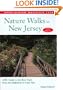 Nature Walks in New Jersey, 2nd: AMC Guide to the Best Trails from the Highlands to Cape May