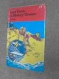Last term at Malory Towers : the sixth book of Malory Towers