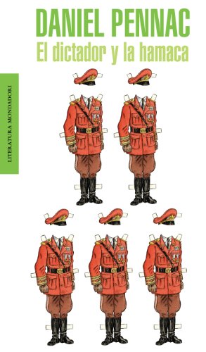 El dictador y la hamaca (Spanish Edition)