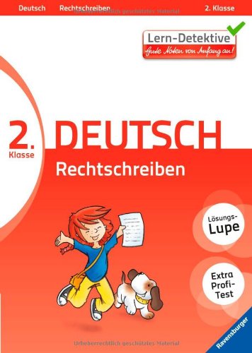 Ravensburger Buchverlag Lern-Detektive: Rechtschreiben (Deutsch 2. Klasse): Gute Noten von Anfang an!