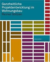 Ganzheitliche Projektentwicklung im Wohnungsbau