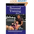 How to Open and Operate a Financially Successful Personal Training Business: With Companion CD-ROM by John N. Peragine