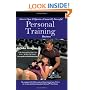 How to Open & Operate a Financially Successful Personal Training Business: With Companion CD-ROM