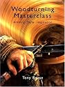 Woodturning Masterclass - Artistry Style Inspiration