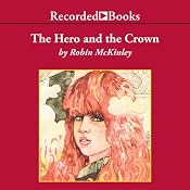 The Hero and the Crown | [Robin McKinley]