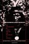 In Darkness and Secrecy: The Anthropology of Assault Sorcery and Witchcraft in Amazonia