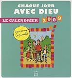 Vente de Livre : Chaque jour avec Dieu : Le calendrier 2009
