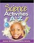 Science Activities A to Z (Activities a to Z Series)