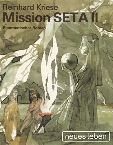 Mission SETA II: Phantastischer Roman (German Edition)