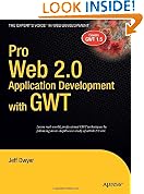 Pro Web 2.0 Application Development with GWT