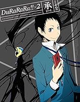 デュラララ!!×2 承 1【完全生産限定版】 [Blu-ray]