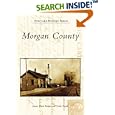 Morgan County (IN) (Postcard History Series) by  Joanne Raetz Stuttgen and Curtis Tomak