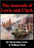 The Journals of Lewis and Clark