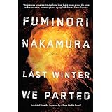 last winter we parted