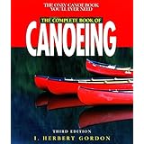 complete book of canoeing canoeing how to