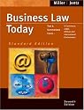 Business Law Today, Standard Edition: Text and Summarized Cases--E-Commerce, Legal, Ethical and International Environment (with Online Research Guide)