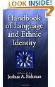 Handbook of Language and Ethnic Identity