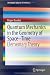 Quantum Mechanics in the Geometry of Space-Time: Elementary Theory (SpringerBriefs in Physics)