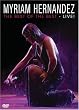 Myriam Hernandez: Best of the Best - Live