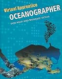 Oceanographer (Virtual Apprentice) Oceanographer (Virtual Apprentice)