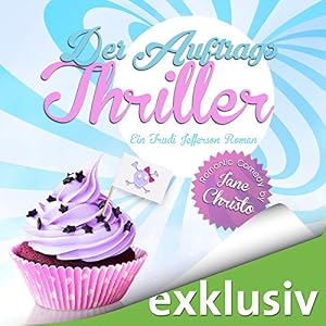 Der Auftragsthriller (Trudi Jefferson 1)