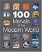 100 Marvels of the Modern World