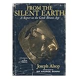 from the silent earth a report on the greek bronze age
