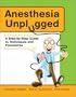 Anesthesia Unplugged (Gallagher, Anesthesia Unplugged)