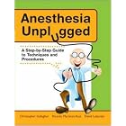 Click here to buy Anesthesia Unplugged (Gallagher, Anesthesia Unplugged) by  Christopher Gallagher, Ricardo Martinez-Ruiz, and David J. Lubarsky.