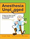 Anesthesia Unplugged (Gallagher, Anesthesia Unplugged)