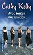Avec toutes nos amiti�s