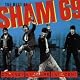 The Best of Sham 69: Cockney Kids Are Innocent