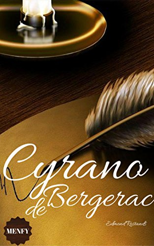 Cyrano de Bergerac (French Edition)