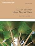 Family Therapy: History, Theory, and...