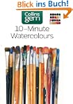 10-Minute Watercolours (Collins Gem)