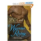 Warrior Rising (Goddess Summoning, Book 6) by P. C. Cast