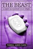 THE BEAST: A Dirty Bathhouse Soap Opera (Episode 12)