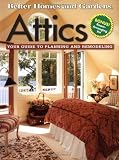 Attics: Your Guide to Planning and Remodeling - 0696209144