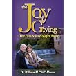 The Joy of Giving ~ William M. "Bill" Hinson