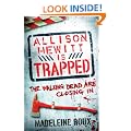 Allison Hewitt is Trapped