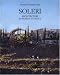 Soleri: Architecture as Human Ecology