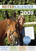 Reiterkalender 2009: F&uuml;r Reiter, Pferdebesitzer und Reitbeteiligungen