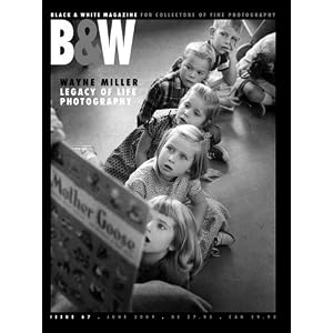 B&W: Black and White Magazine by