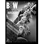 B&W: Black & White Magazine