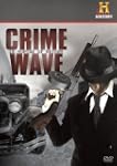 Crime Wave  18 Months of Mayhe