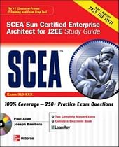 Sun Certified Enterprise Architect for Java EE Study Guide (Exam 310-051)