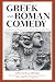 Books : Greek and Roman Comedy: Translations and Interpretations of Four Representative Plays