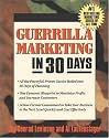 Guerrilla Marketing in 30 Days