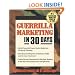 Guerrilla Marketing in 30 Days